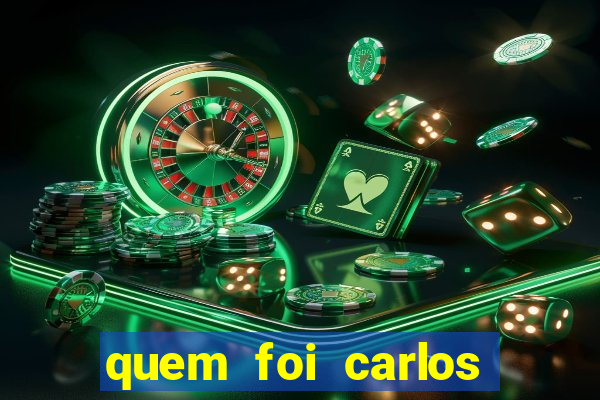 quem foi carlos eduardo fortuna